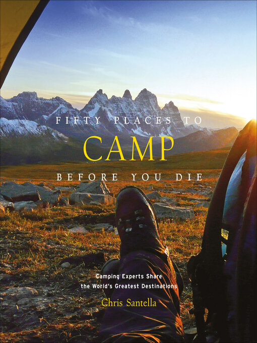 Cover image for Fifty Places to Camp Before You Die